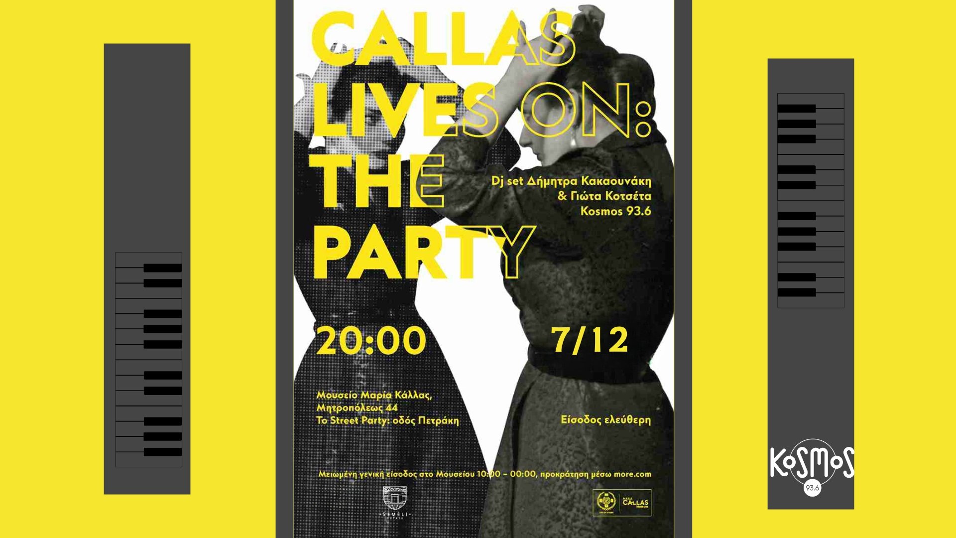 «Callas Lives On: The Party!» – Ο Kosmos 93.6 λαμβάνει μέρος ξανά στο street party του Μουσείου Μαρία Κάλλας